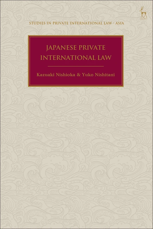 Japanese Private International Law (Studies in Private International Law - Asia)