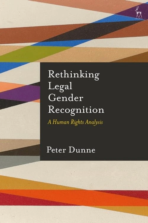 Rethinking Legal Gender Recognition