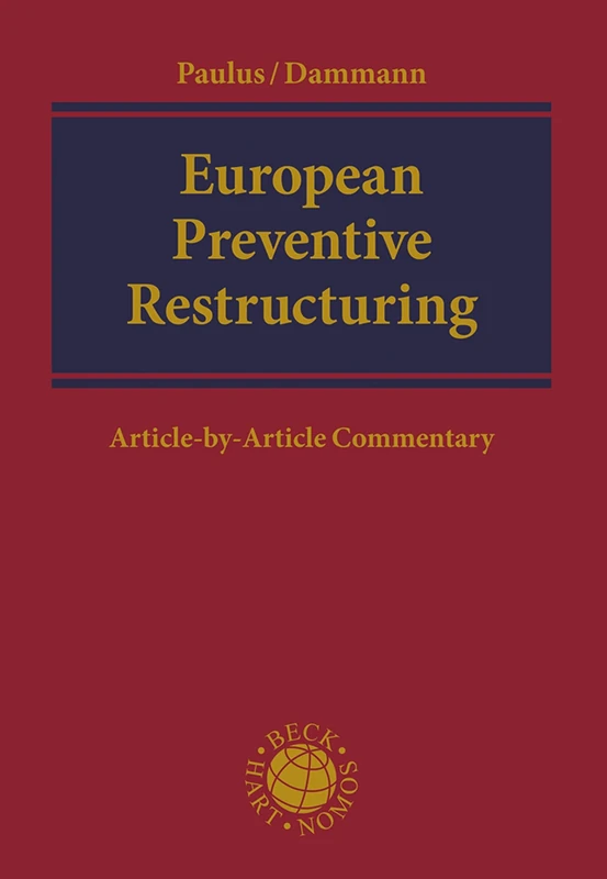 European Preventive Restructuring: An Article-by-Article Commentary