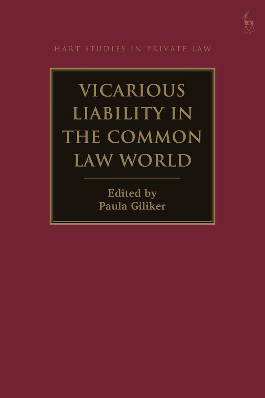 Vicarious Liability in the Common Law World (Hart Studies in Private Law)