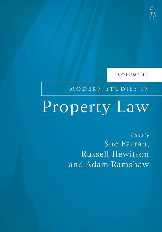 Modern Studies in Property Law, Volume 11