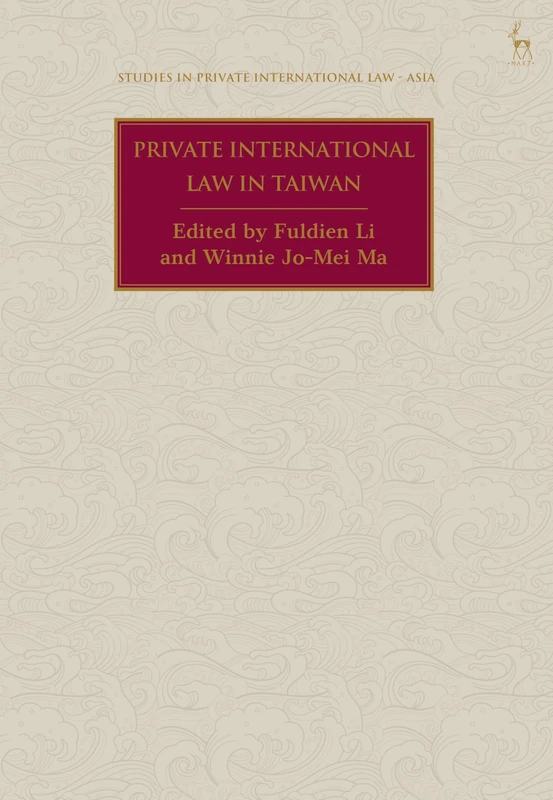 Private International Law in Taiwan (Studies in Private International Law - Asia)