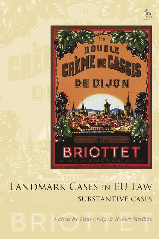 Landmark Cases in EU Law, Volume 2: Substantive Cases