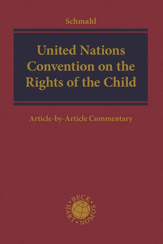 United Nations Convention on the Rights of the Child: Article-by-Article Commentary