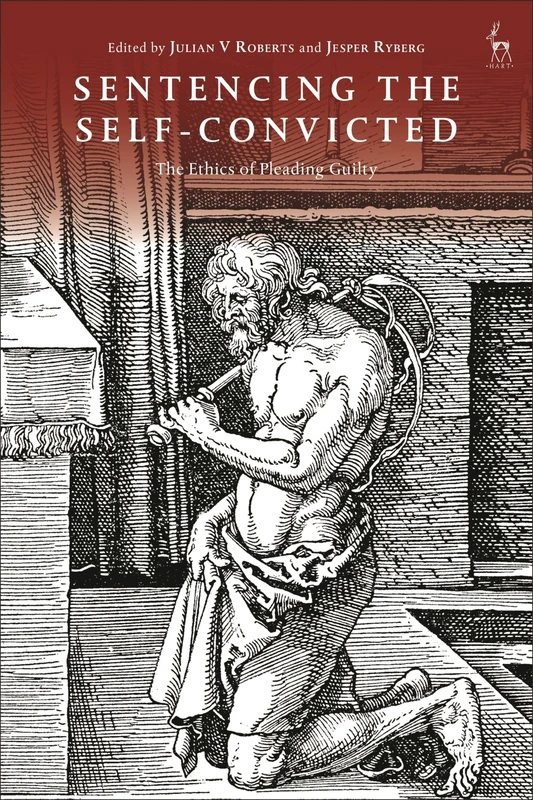 Sentencing the Self-Convicted: The Ethics of Pleading Guilty - Image 1
