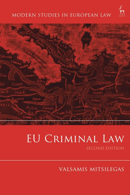EU Criminal Law (Modern Studies in European Law)