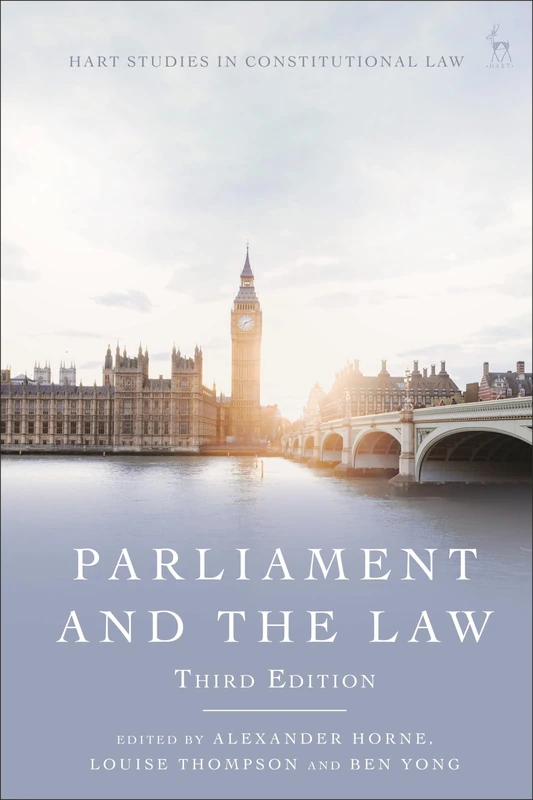 Parliament and the Law (Hart Studies in Constitutional Law)