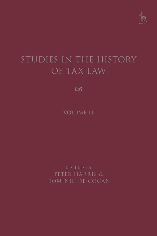 Studies in the History of Tax Law, Volume 11