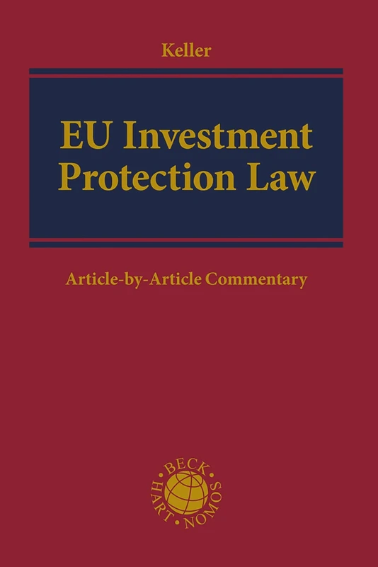 EU Investment Protection Law: Article-by-Article Commentary