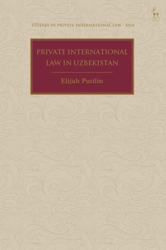 Hart Publishing - Private International Law in Uzbekistan - Image 1