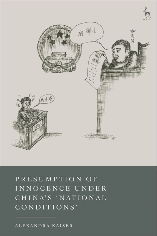 Presumption of Innocence Under China's 'National Conditions': Human Rights and Criminal Justice under the Doctrine of National Conditions - Image 1
