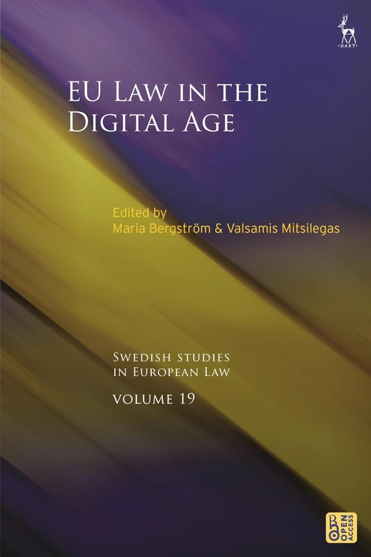 EU Law in the Digital Age (Swedish Studies in European Law)