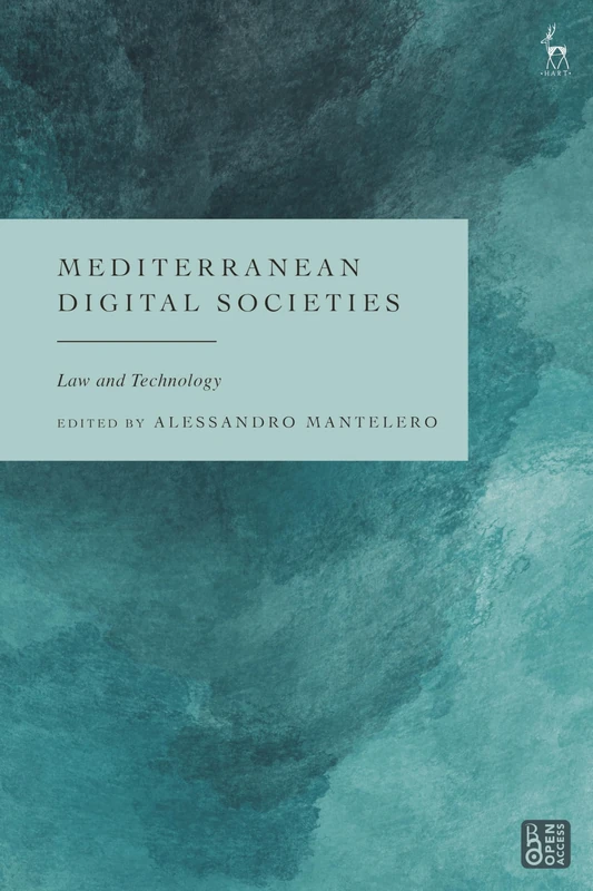 Mediterranean Digital Societies: Law and Technology