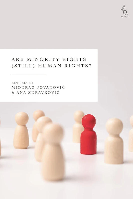 Are Minority Rights (Still) Human Rights?