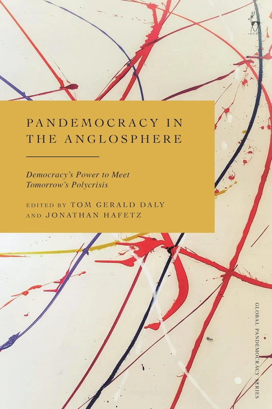 Pandemocracy in the Anglosphere: Democracy’s Power to Meet Tomorrow’s Polycrisis - Image 1