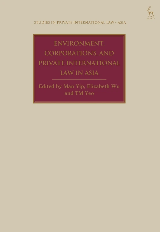 Hart Publishing - Environment, Corporations, and Private International Law