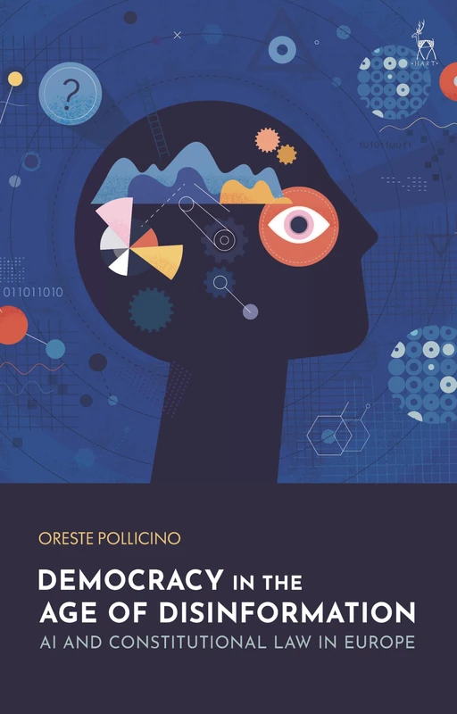 Democracy in the Age of Disinformation: AI and Constitutional Law in Europe