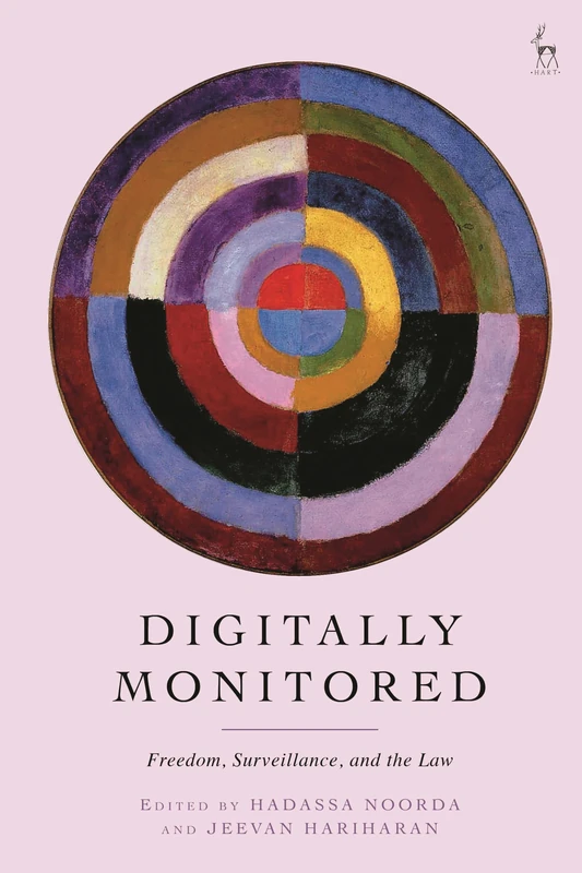 Digitally Monitored: Freedom, Surveillance, and the Law