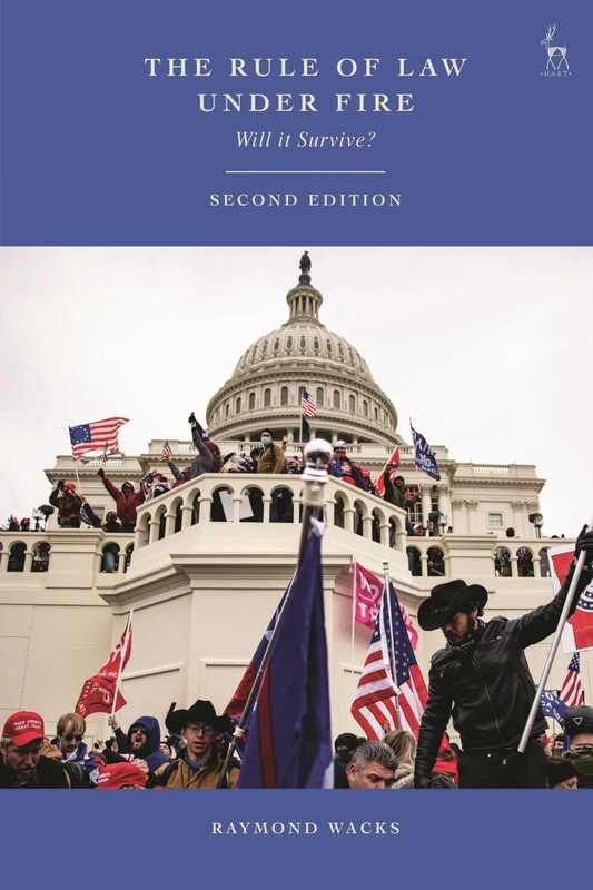 The Rule of Law Under Fire: Will it Survive?