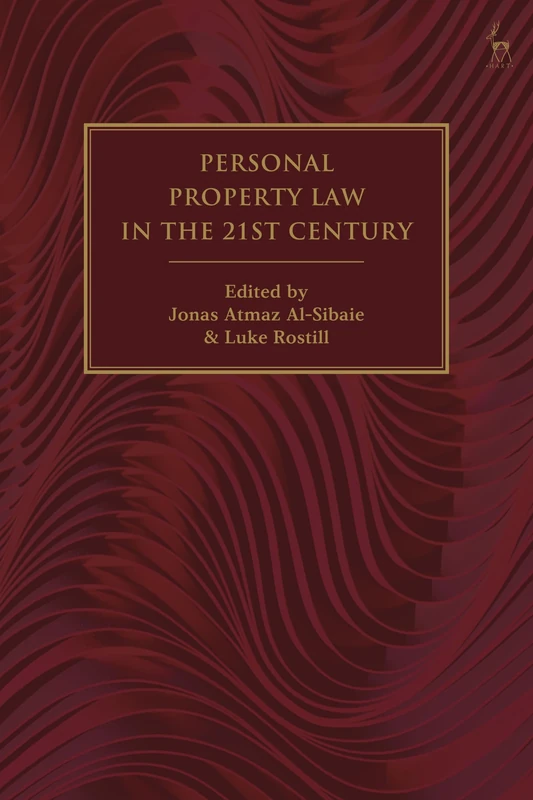 Personal Property Law in the 21st Century