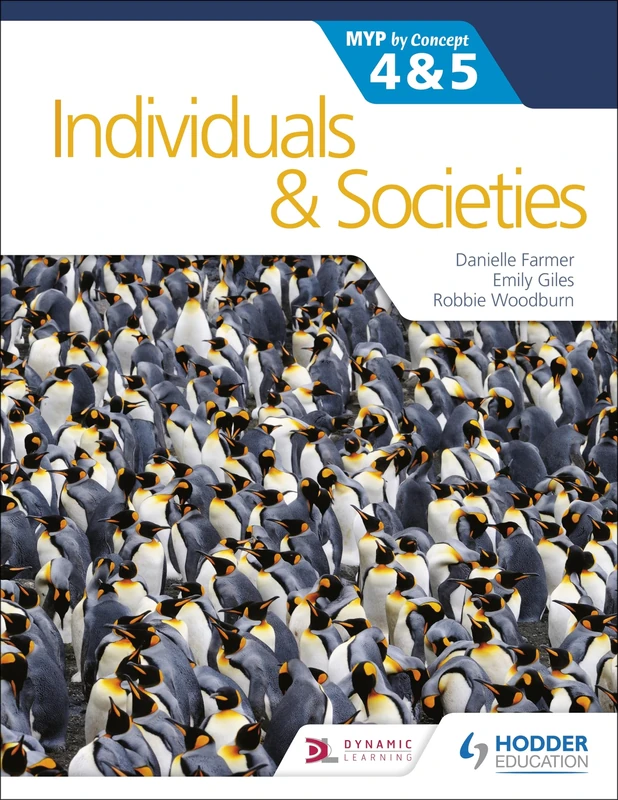 Individuals and Societies for the IB MYP 4&5: by Concept: MYP by Concept