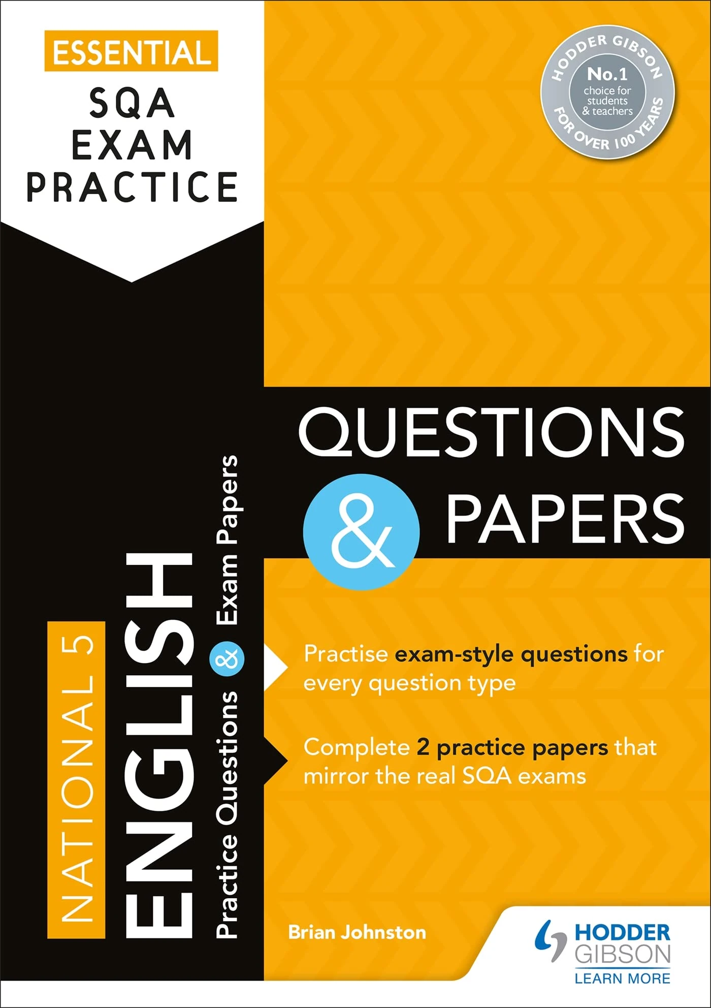 Essential SQA Exam Practice: National 5 English Questions and Papers: From the publisher of How to Pass