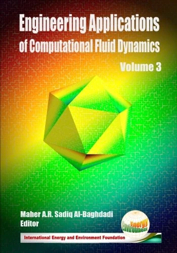 Engineering Applications of Computational Fluid Dynamics: Volume 3 - Image 1