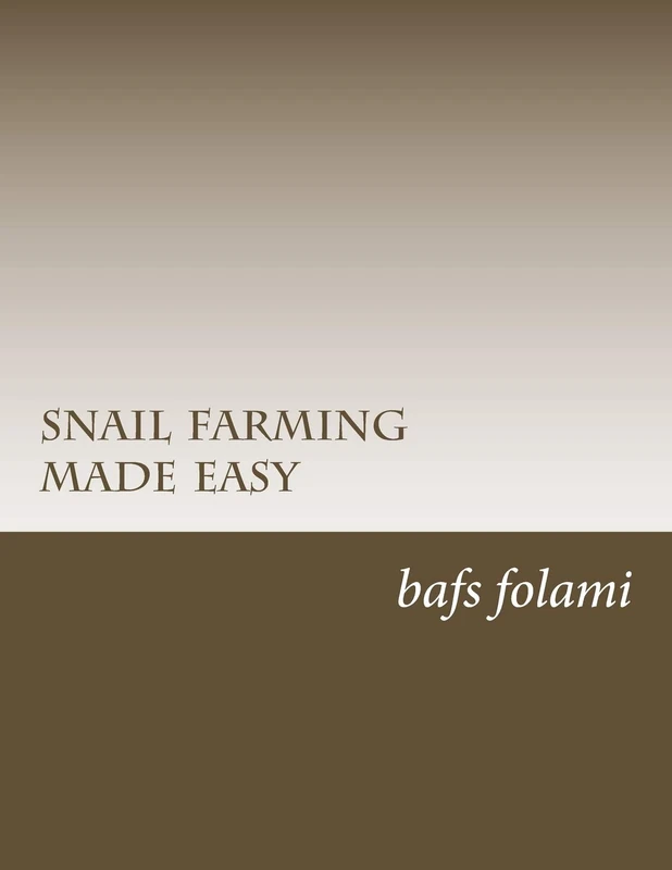 snail farming made easy