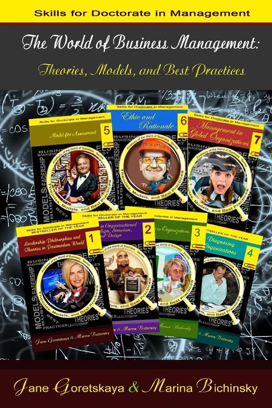 The World of Business Management: Theories, Models, and Best Practices