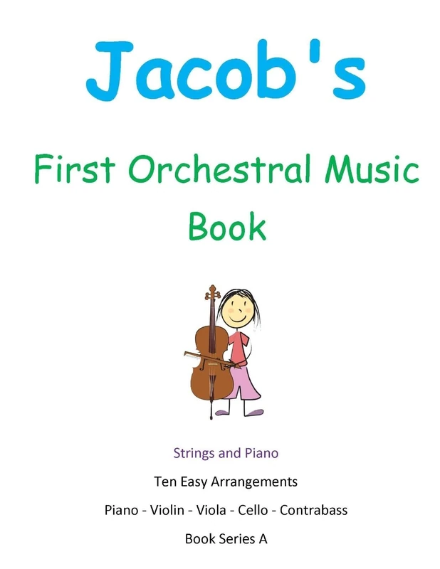 Jacob's First Orchestral Music Book: Strings and Piano - Image 1