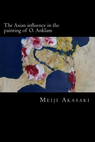 The Asian influence in the painting of O. Anklam