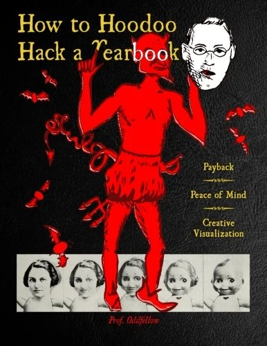 How to Hoodoo Hack a Yearbook