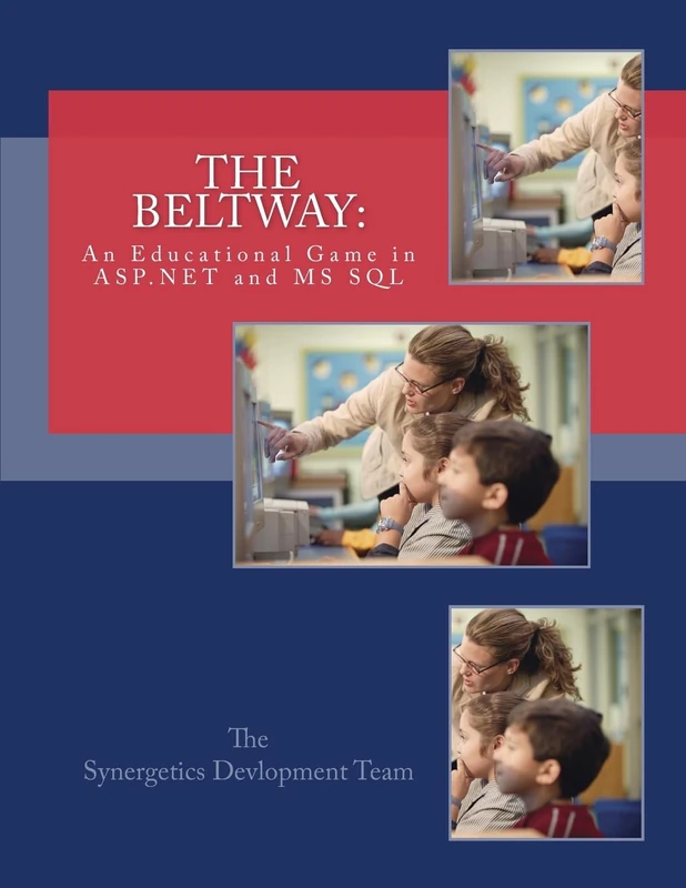 The Beltway:: An Educational Game in ASP.NET and MS SQL