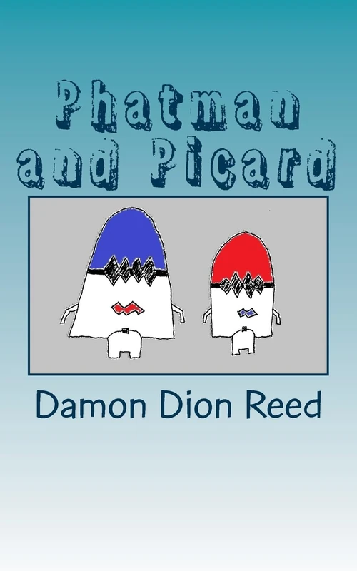 Phatman and Picard: Politicking the Separation of Church & State: Volume 5