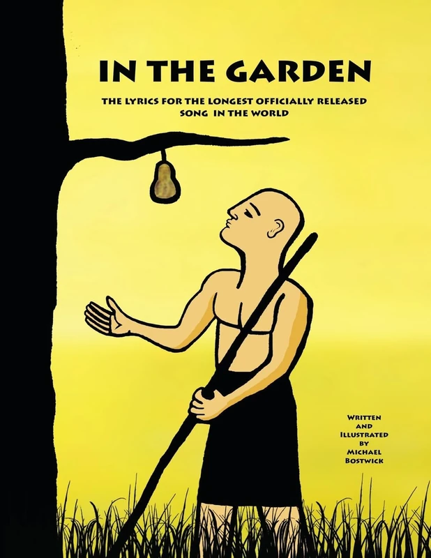In the Garden: The Lyrics for the Longest Officially Released Song in the World - Image 1