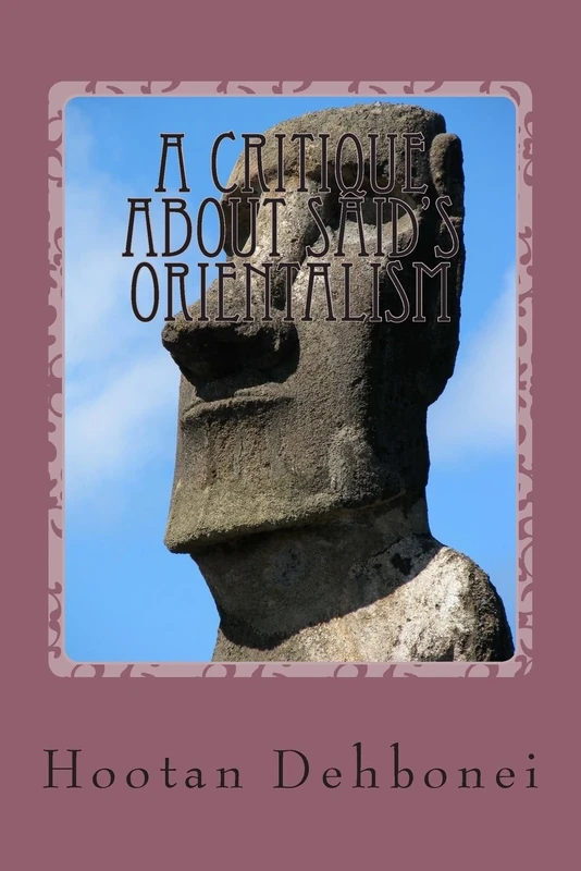 A Critique about Said's Orientalism (AUSIT)