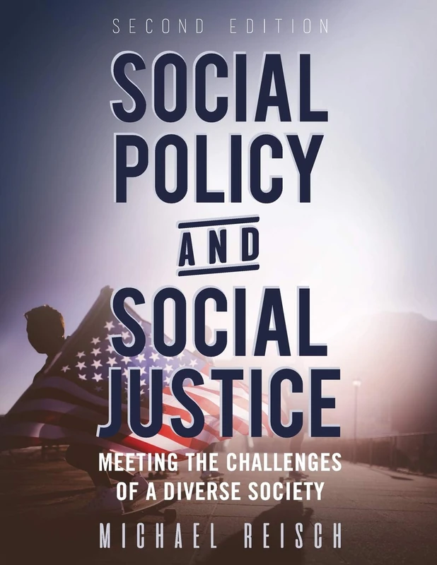 Social Policy and Social Justice: Meeting the Challenges of a Diverse Society - Image 1