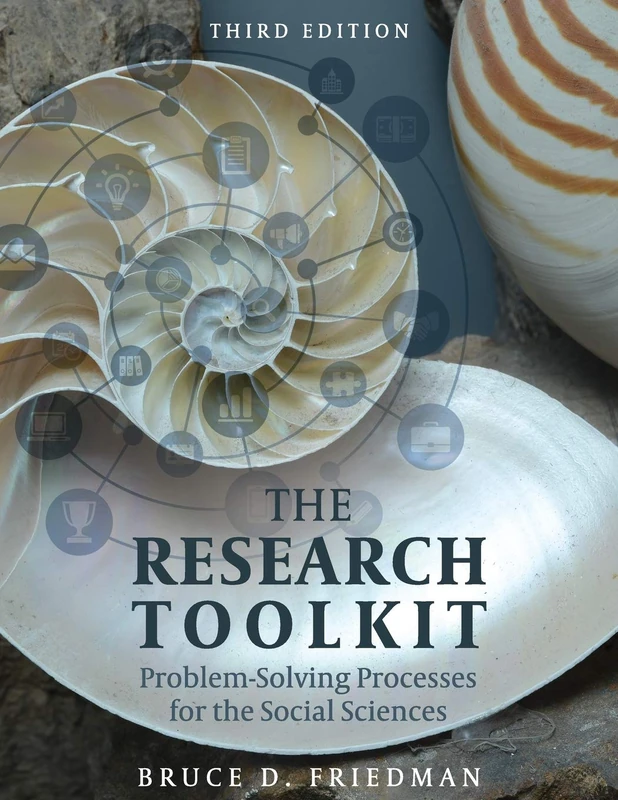 The Research Toolkit: Problem-Solving Processes for the Social Sciences