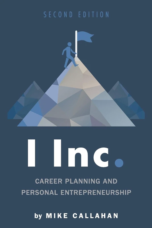 I Inc.: Career Planning and Personal Entrepreneurship - Image 1