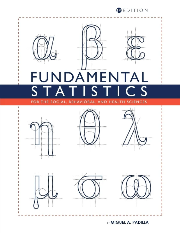 Fundamental Statistics for the Social, Behavioral, and Health Sciences - Image 1