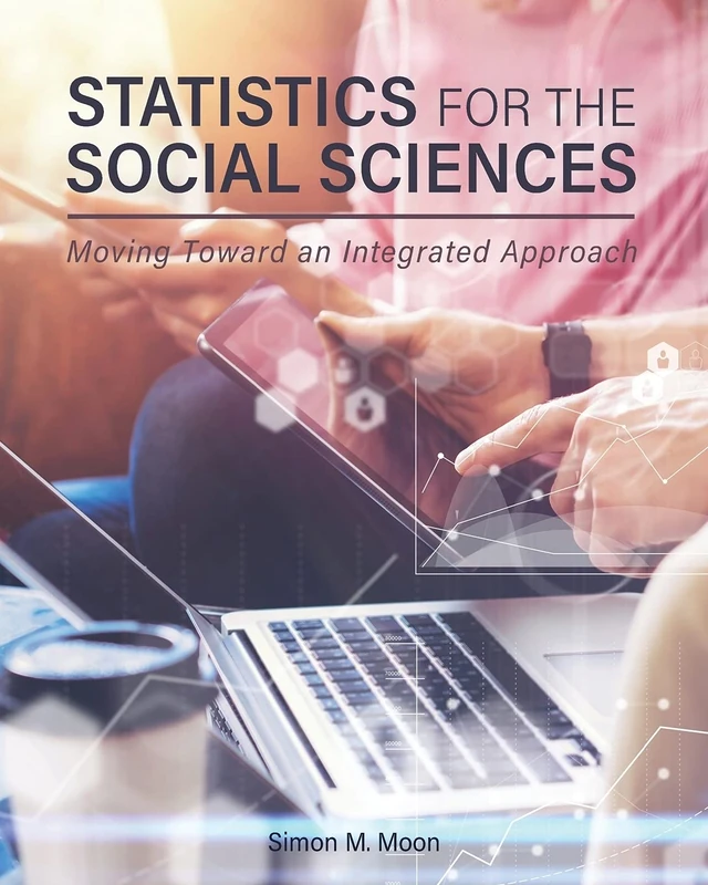 Statistics for the Social Sciences: Moving Toward an Integrated Approach