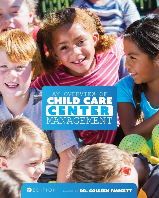 An Overview of Child Care Center Management