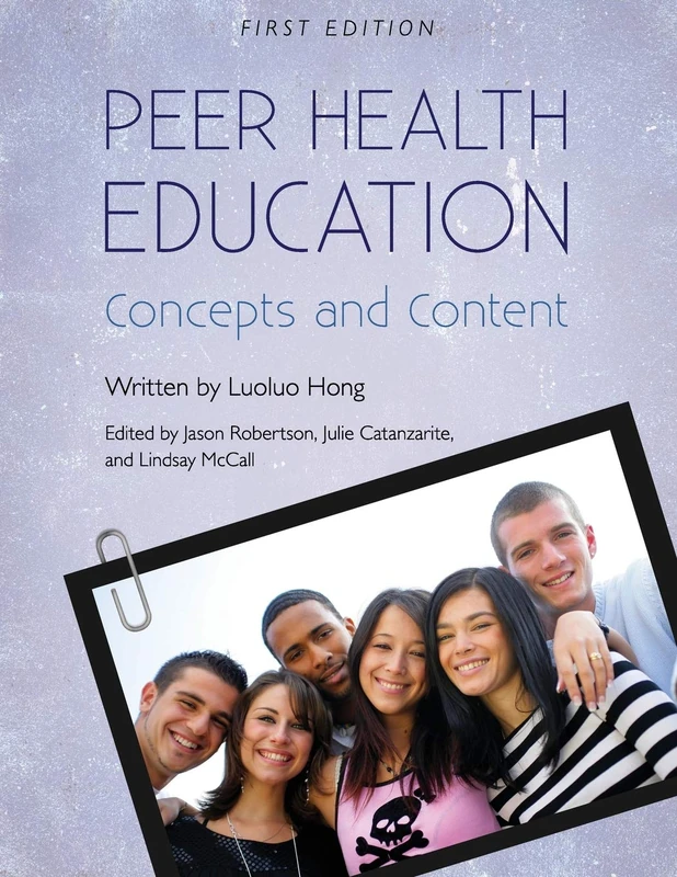 Peer Health Education: Concepts and Content
