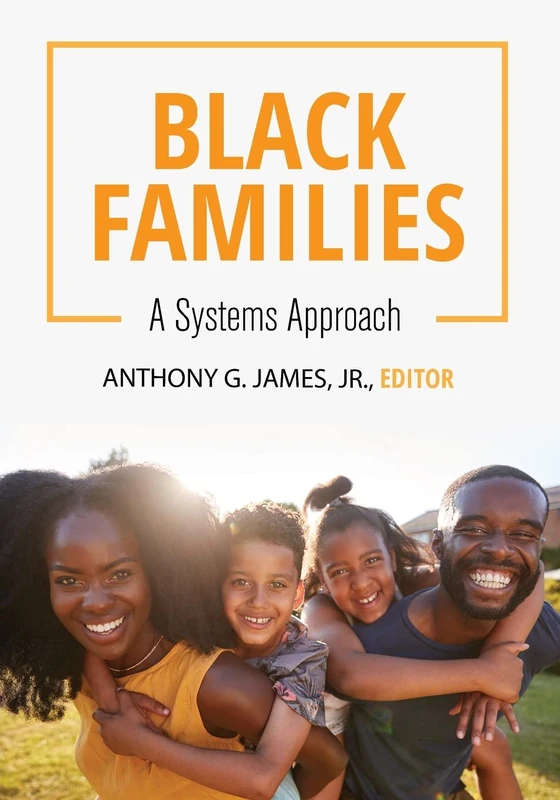 Black Families: A Systems Approach