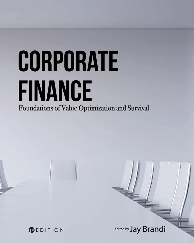 Cognella Corporate Finance: Foundations of Value Optimization