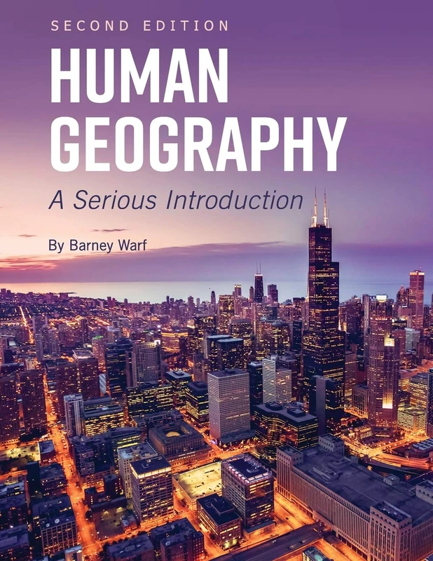 Human Geography: A Serious Introduction