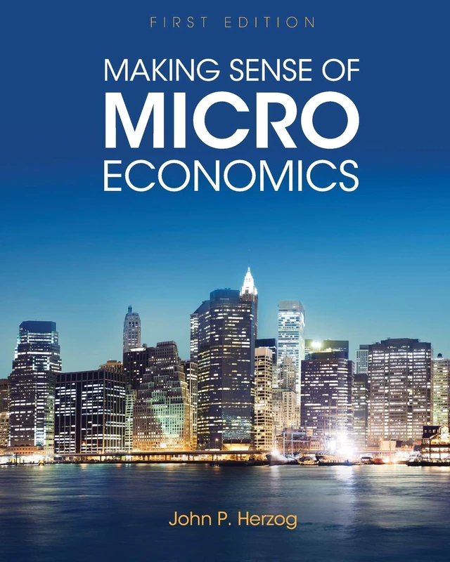 Making Sense of Microeconomics