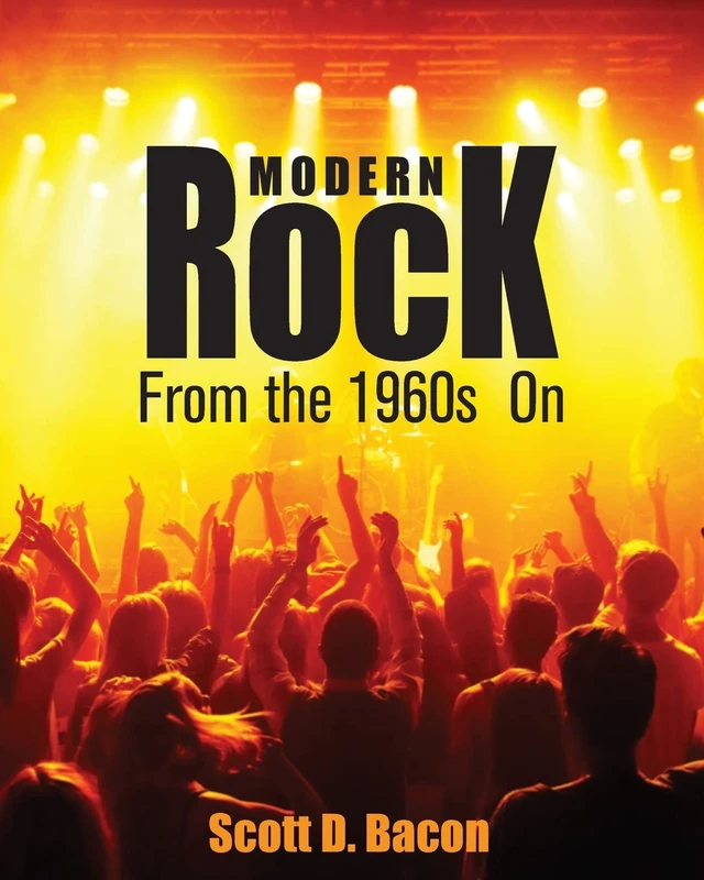 Modern Rock: From the 1960s on