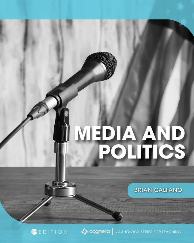 Media and Politics