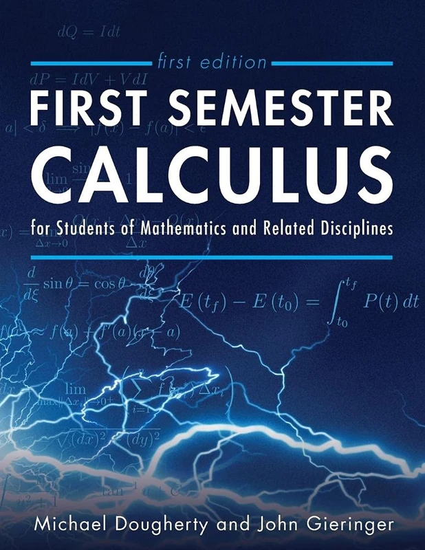 Cognella First Semester Calculus for Mathematics Students